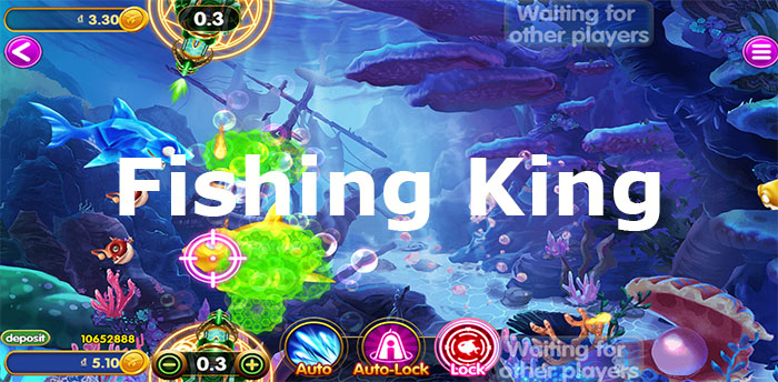 Fishing King – How To Play Fishing King Online For Real Money
