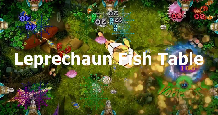 Interesting About Leprechaun Fish Tables For Real Money